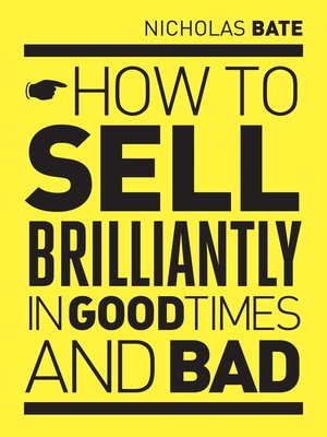 cover image of How to Sell Brilliantly in Good Times and Bad